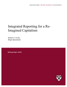 Integrated Reporting for a Re- Imagined Capitalism Robert G. Eccles Birgit Spiesshofer