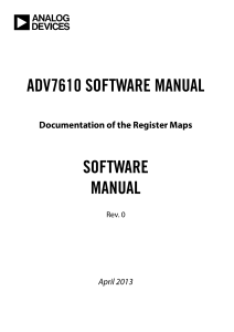 ADV7610 SOFTWARE MANUAL SOFTWARE MANUAL