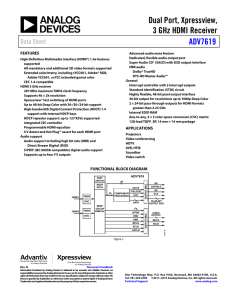 Dual Port, Xpressview, 3 GHz HDMI Receiver ADV7619 Data Sheet
