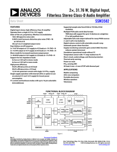 2×, 31.76 W, Digital Input, Filterless Stereo Class-D Audio Amplifier SSM3582 Data Sheet