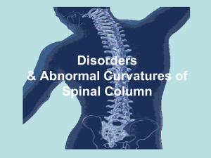 Disorders &amp; Abnormal Curvatures of Spinal Column