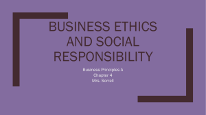 BUSINESS ETHICS AND SOCIAL RESPONSIBILITY Business Principles A