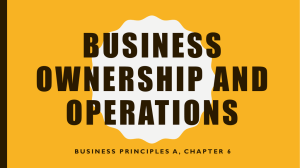 BUSINESS OWNERSHIP AND OPERATIONS