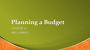 Planning a Budget CHAPTER 28 MRS. SORRELL