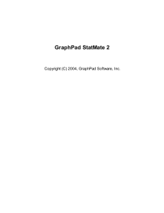 GraphPad StatMate 2 Copyright (C) 2004, GraphPad Software, Inc.