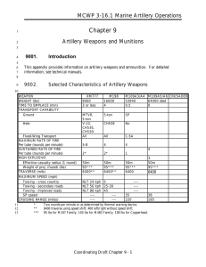 Chapter 9 MCWP 3-16.1 Marine Artillery Operations Artillery Weapons and Munitions 9001.