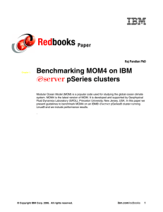 Red books Benchmarking MOM4 on IBM pSeries clusters