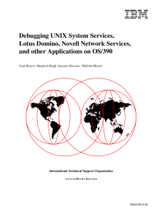 Debugging UNIX System Services, Lotus Domino, Novell Network Services,