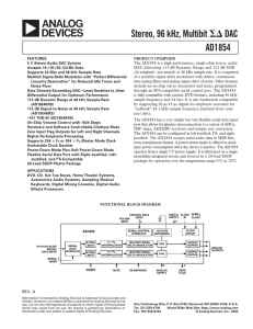 a Stereo, 96 kHz, Multibit AD1854 DAC