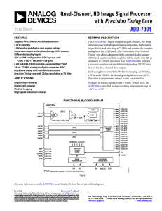Quad-Channel, HD Image Signal Processor Precision Timing ADDI7004 Data Sheet