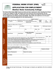 FEDERAL WORK STUDY (FWS) APPLICATION FOR EMPLOYMENT Shelton State Community College