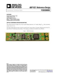 ADP1821 Reference Design FCDC00093 Preliminary Technical Data FEATURES