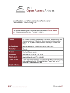 Identification and Characterization of a Bacterial Chromosome Partitioning Site Please share