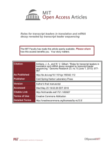 Roles for transcript leaders in translation and mRNA Please share