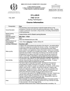 SYLLABUS THR 131 01 Course Information Acting Techniques I