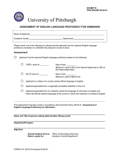 University of Pittsburgh  ASSESSMENT OF ENGLISH LANGUAGE PROFICIENCY FOR ADMISSION