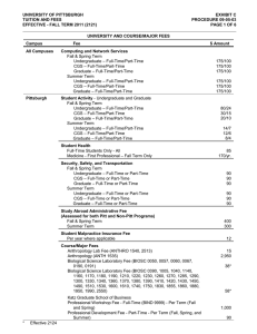 UNIVERSITY OF PITTSBURGH EXHIBIT C TUITION AND FEES PROCEDURE 09-05-03