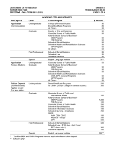 UNIVERSITY OF PITTSBURGH EXHIBIT D TUITION AND FEES PROCEDURE 09-05-03