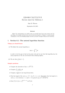 1220-006 CALCULUS II Review sheet for Midterm 1 Alan M. Watson