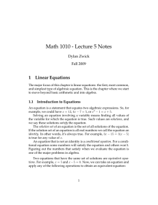 Math 1010 - Lecture 5 Notes 1 Linear Equations Dylan Zwick