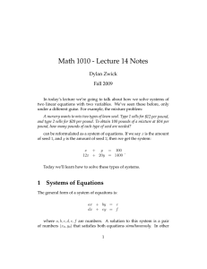 Math 1010 - Lecture 14 Notes Dylan Zwick Fall 2009