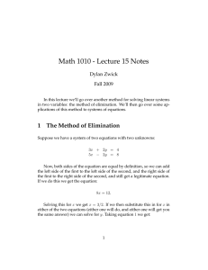 Math 1010 - Lecture 15 Notes Dylan Zwick Fall 2009