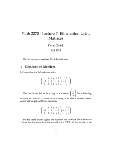 ‘RJ Lecture 7: Elimination Using Math 2270 Matrices