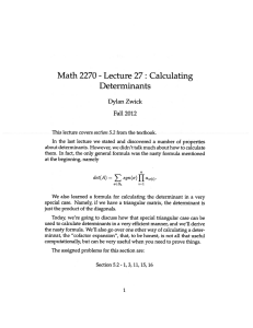 Math 2270 Lecture Calculating Determinants