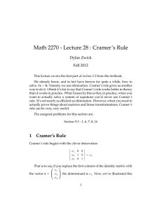 Math 2270 - Lecture 28 : Cramer’s Rule Dylan Zwick Fall 2012