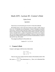 Math 2270 Lecture 28: Cramer ‘s Rule Dylan Zwick Fall 2012