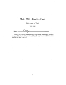 Math 2270 Practice Final 7 University of Utah