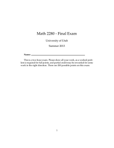 Math 2280 - Final Exam University of Utah Summer 2013