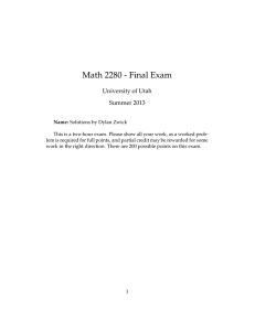 Math 2280 - Final Exam University of Utah Summer 2013