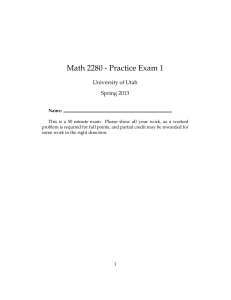 Math 2280 - Practice Exam 1 University of Utah Spring 2013