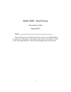 Math 2280 - Final Exam University of Utah Spring 2013