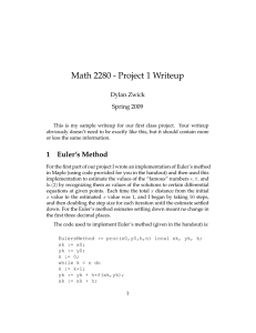Math 2280 - Project 1 Writeup Dylan Zwick Spring 2009