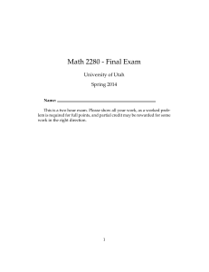 Math 2280 - Final Exam University of Utah Spring 2014