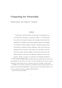 Competing for Ownership ∗ Patrick Legros and Andrew F. Newman