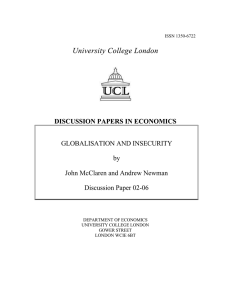 GLOBALISATION AND INSECURITY by John McClaren and Andrew Newman Discussion Paper 02-06