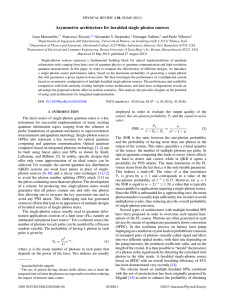 Asymmetric architecture for heralded single-photon sources Luca Mazzarella, Francesco Ticozzi, Alexander V. Sergienko,