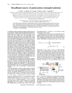 Broadband source of polarization entangled photons A. Fraine, * O. Minaeva,