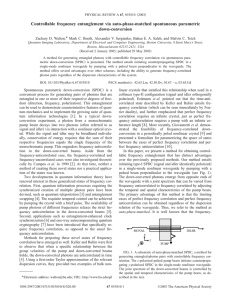 Controllable frequency entanglement via auto-phase-matched spontaneous parametric down-conversion * Zachary D. Walton,