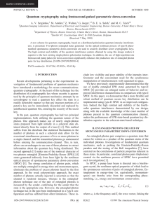 Quantum cryptography using femtosecond-pulsed parametric down-conversion A. V. Sergienko, M. Atatu¨re, Z. Walton,