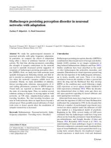 Hallucinogen persisting perception disorder in neuronal networks with adaptation Zachary P. Kilpatrick