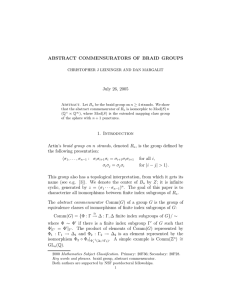 ABSTRACT COMMENSURATORS OF BRAID GROUPS July 26, 2005