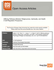 Differing Pathways Between Religiousness, Spirituality, and Health: A Self-Regulation Perspective