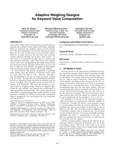 Adaptive Weighing Designs for Keyword Value Computation John W. Byers Michael Mitzenmacher