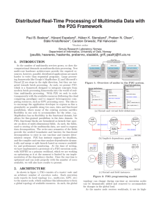 Distributed Real-Time Processing of Multimedia Data with the P2G Framework