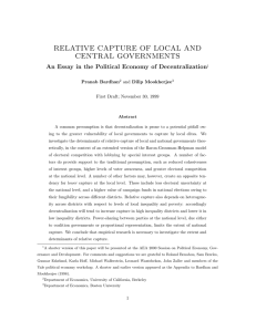 RELATIVE CAPTURE OF LOCAL AND CENTRAL GOVERNMENTS Pranab Bardhan