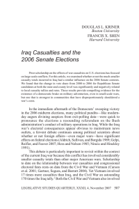 Iraq Casualties and the 2006 Senate Elections DOUGLAS L. KRINER FRANCIS X. SHEN